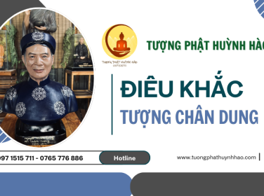 Đâu là nơi địa chỉ điêu khắc tượng chân dung uy tín, chất lượng tại TPHCM?